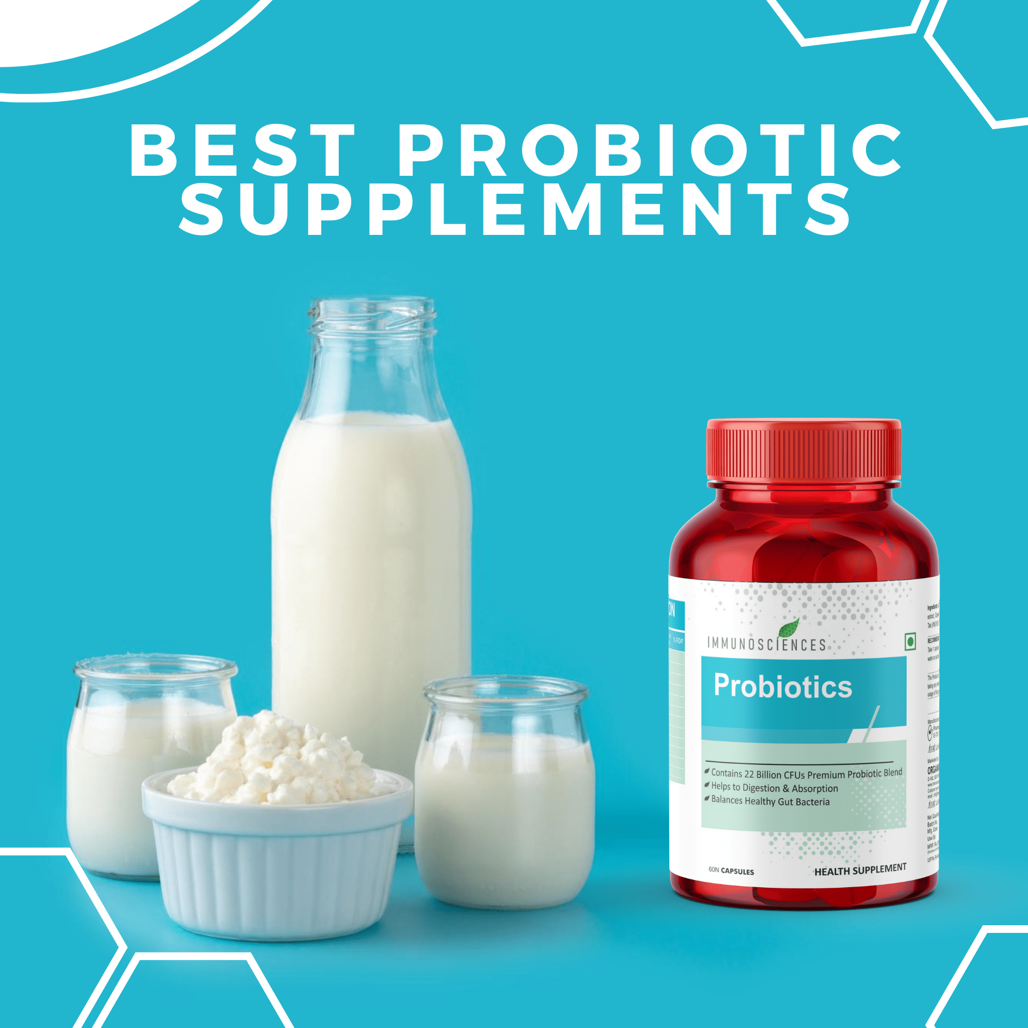 Best Probiotic Tablets in India and Know About the Benefits of Probiotic Tablets - IMMUNOSCIENCES