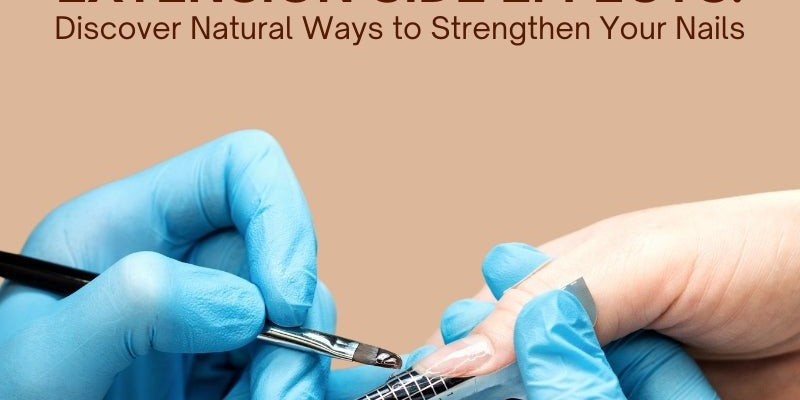 Biotin for Nails: Beware of Nail Extension Side Effects! Discover Natural Ways to Strengthen Your Nails - IMMUNOSCIENCES