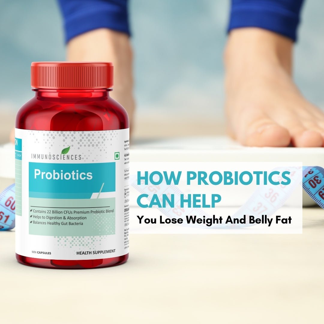 How Probiotics Can Help You Lose Weight And Belly Fat: An Expert Overview - IMMUNOSCIENCES