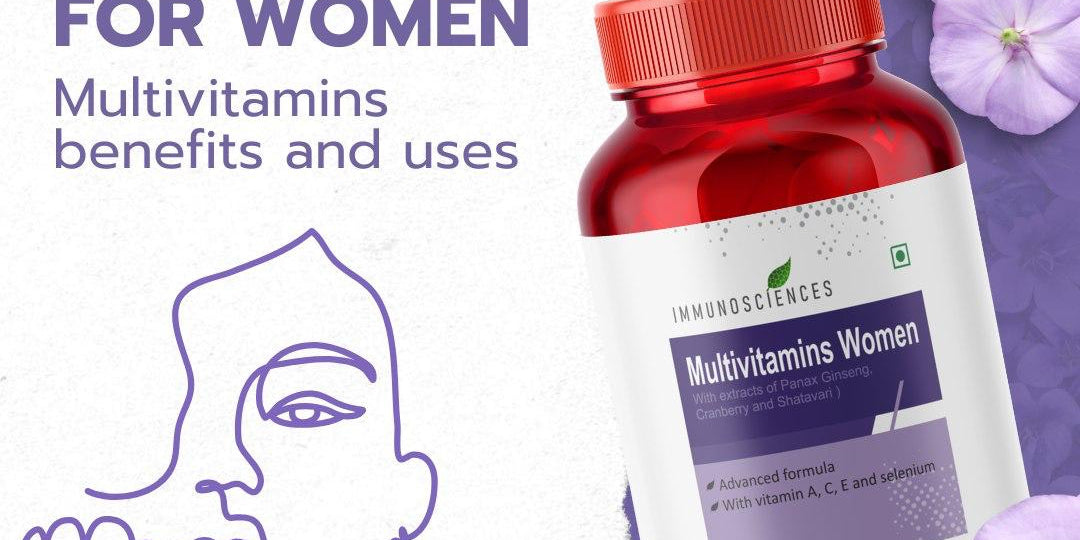 Best Multivitamins for Women in India – Must-Know Benefits & How to Use Them! - IMMUNOSCIENCES