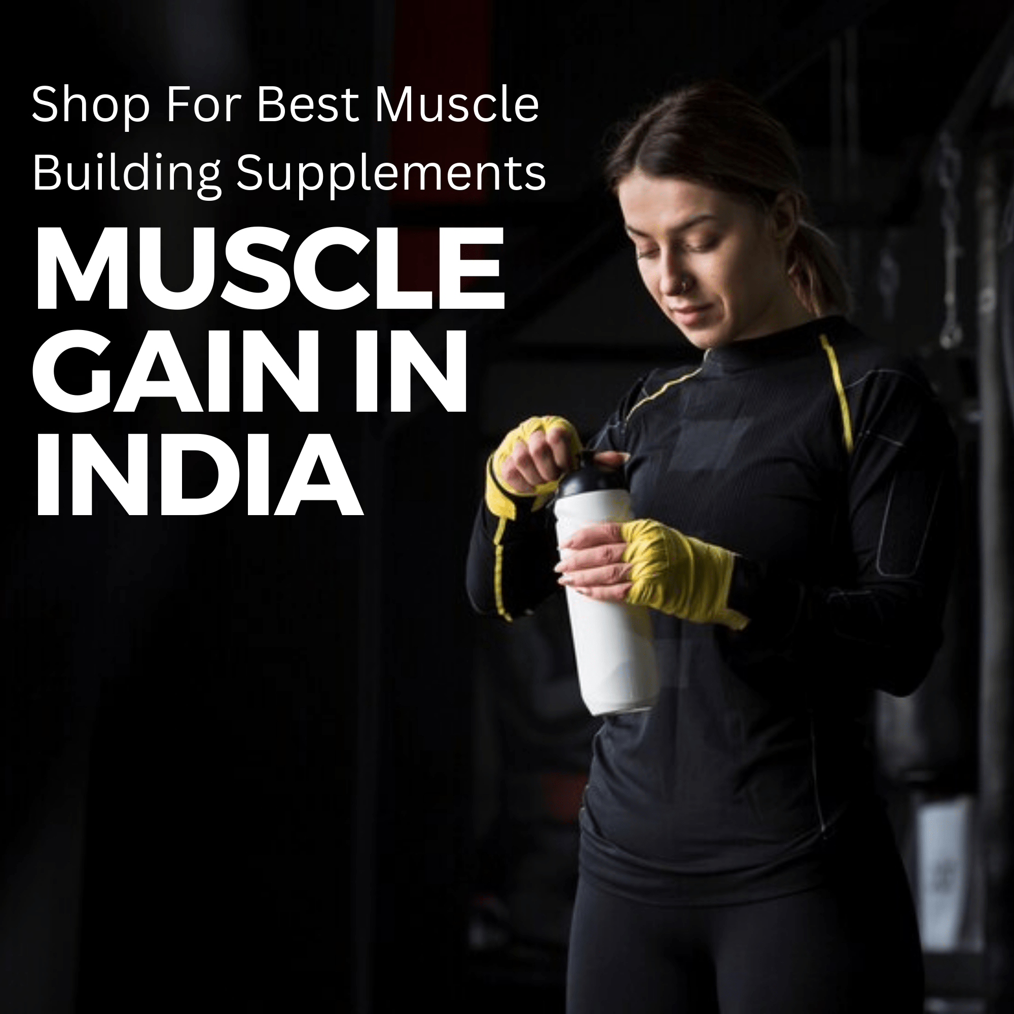 Ultimate Guide To Best Muscle Building Supplements in India – Don’t Miss Out! - IMMUNOSCIENCES
