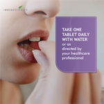 take one tablet daily with water
